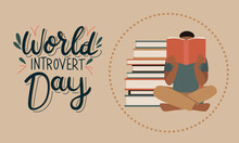 World introvert day banner with lettering. Introvert man reads book. Hand drawn vector illustration.