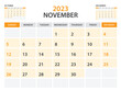 Calendar 2023 template-November 2023 year, monthly planner, Desk Calendar 2023 template, Wall calendar design, Week Start On Sunday, Stationery, printing, office organizer vector, orange background