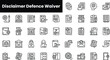 Set of outline disclaimer defence waiver icons