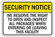 Search packages and vehicle sign we reserve the right to open and inspect all packages when entering or leaving this facility