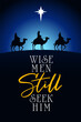 Wise men still seek him, celebrate Christmas insta template. Concept social banner for Epiphany day service with Nativity scene. Vector illustration