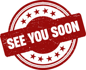 see you soon round red stamp.