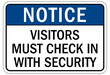 © middlenoodle - Visitor security entrance sign visitors must check in with security