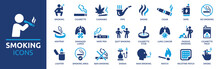 Smoking Icon Set. Containing Cigarette, Cannabis, Smoke, Vape, Cigar, Ashtray, Nicotine And More. Solid Vector Icons Collection.
