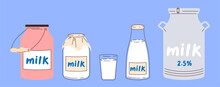 Set Of Containers And Utensils For Milk In Flat Style. Milk Bucket, Glass, Jar, Can And Glass Bottle With Milk. Storing Milk In The Village.