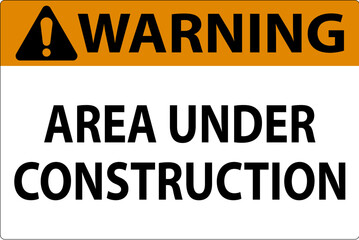 Wall Mural - Warning Sign Area Under Construction