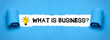 What is Business?	