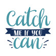 © vectorart - catch me if you can