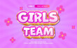 © 5 Grace Media - Girls Team Text Effect EPS format editable text template