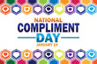 National Compliment Day Vector illustration. January 24. Holiday concept. Template for background, banner, card, poster with text inscription.