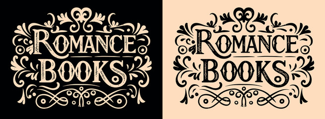 Canvas Print - Romance books lettering ornamental frame. Dark academia Victorian era style retro baroque vintage aesthetic. Spicy fantasy dark romance reader decorative text for t-shirt design and print vector.