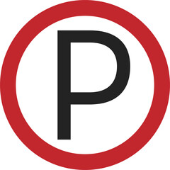 Wall Mural - Isolated red round street sign letter P for Parking area in white , car, automotive, motorcycle parking sign