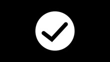 Animated White Check Mark Icon In Green Circle. Isolated On A Black Background.
