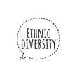© D'Arcangelo Stock - ''Ethnic diversity'' Quote Illustration Sign Design
