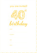Digital png illustration of you are invited 40th birthday text on transparent background