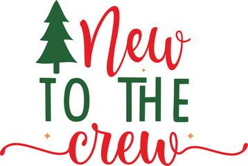 Wall Mural - new to the crew