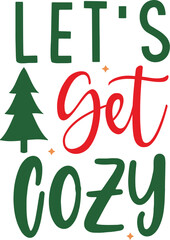Wall Mural - let's get cozy
