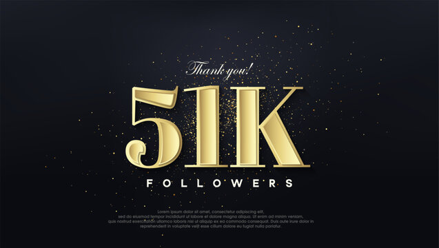 Design thank you 51k followers, in soft gold color.