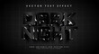 Dark night editable text style effect. Vector text effect with dark black color.
