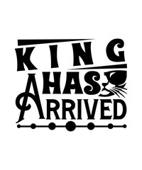 Wall Mural - king has arrived svg