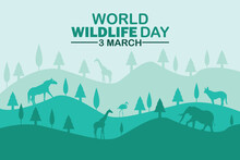 World Wildlife Day. 3 March. Holiday Concept. Template For Modern Background, Banner, Card, Poster With Text Inscription. Vector Illustration