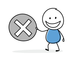 Sticker - Funny cartoon stickman holding x mark icon. Hand drawn design for a business presentation. Vector illustration