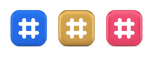 Wall Mural - hashtag button social network media communication symbol internet message key 3d icon
