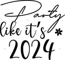 Wall Mural - party like it's 2024