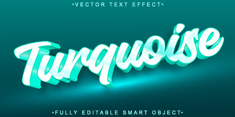 Wall Mural - Turquoise Vector Fully Editable Smart Object Text Effect