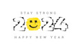 2024 New Year Greeting Concept with Numerals Logo Brush Strokes Happy Smiling Face with Paint Drop as Tear and Stay Strong Lettering - Black and Yellow on White Background - Mixed Graphic Design