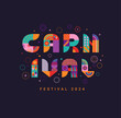 Carnival banner, invitation for festival 2024.Party card to carnaval,mardi gras,masquerade,parade.Letters from geometric shapes,fireworks, stars. Template for design flyer, web,poster. Vector