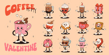 Valentine's Day Set Of Funny Vintage Characters. Happy And Cheerful Retro. Old Animation 60s 70s, Groovy Cartoon Characters Of Coffee And Sweets, Donut, Cupcake, Espresso, Latte, Cocoa, Cake. Present.