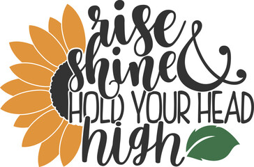 Wall Mural - Rise Shine And Hold Your Head High - Sunflower Illustration