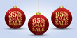 Xmas sale design with 3d Christmas ball. 35, 65, 95 percent price off label, icon or tag. Winter holiday banner, background, promotion poster, promo card or flyer template. Vector illustration.
