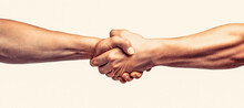 Partners Who Shake Their Hands. Friendly Handshake, Friends Greeting, Teamwork, Friendship. Rescue, Helping Gesture Or Hands. Two Hands, Helping Hand Of A Friend. Handshake, Arms Friendship