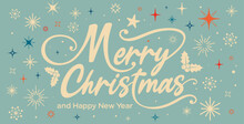 Merry Christmas And Happy New Year Banner Printable, Vintage, Holiday Card, Vector With Merry Christmas In Cursive, Writing, Text, Clipart, Vector For Tags, Sign, Email Signature, Header, Social Media