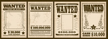 Wanted Posters, Set Of Vintage Western Banners, Old Style Vector