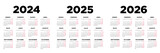 Fototapeta  - Calendario 2024 2025 2026 en español. Semana comienza el lunes. Sábados y domingos en rojo. Ilustración	
