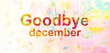 Goodbye December very amazing new style design