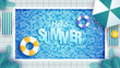 Summer vector banner design on swimming pool background with floating elements like leaves and beach ball for summer vacation vacation. Vector illustration