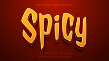 Hot Spicy Editable Text Effect. Text Effect Template For Spicy Food