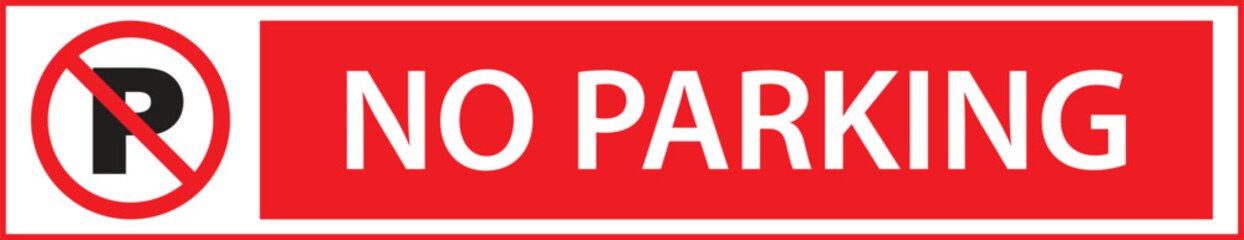 Wall Mural - No Parking Sign Red | Vehicle Prohibited | No vehicle parking 
