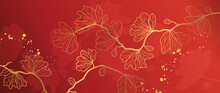 Elegant Chinese Oriental Pattern Background Vector. Elegant Cherry Blossom Flower Golden Line Art On Red Background. Design Illustration For Happy New Year, Wallpaper, Banner, Card.