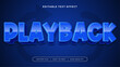 Blue playback 3d editable text effect - font style