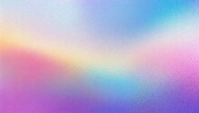 Abstract Pastel Holographic Blurred Grainy Gradient Banner Background Texture Colorful Digital Grain Soft Noise Effect Pattern Lo Fi Multicolor Vintage Retro Design