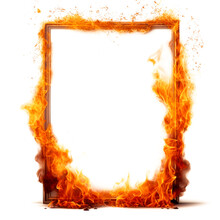 Mockup Of A Burning Frame Is Cut Out On A Transparent Background. The Fire On The Frame Spreads In Different Directions. Concept Of Carelessness With Fire And Its Consequences
