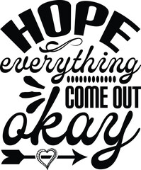 Sticker - hope everything come out okay