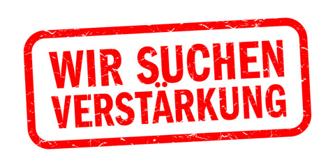 Poster - Wir suchen Verstärkung