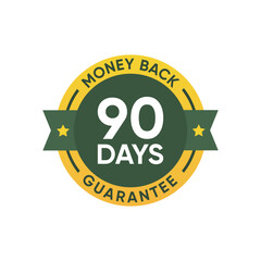 Wall Mural - 90 days money back guarantee Badge Sign illustration Vector design