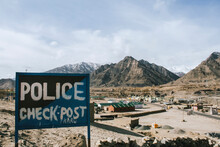 Police Check Post Sign Board For Security Road And Travel Service Information Center To Pangong Lake At Leh, Ladakh, India